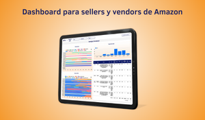 Dashboard de rentabilidad para sellers y vendors de Amazon